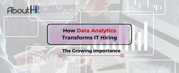 How Data Analytics Transforms IT Hiring